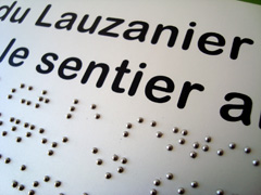 Braille et gros caract&egrave;res